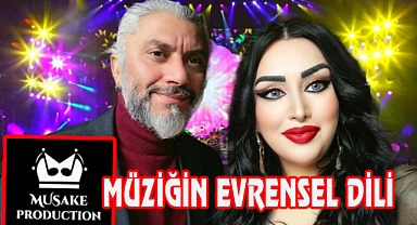 MUSAKE PRODÜKSİYON: MÜZİĞİN EVRENSEL DİLİ