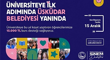 ÜSKÜDAR BELEDİYESİ’NDEN ÜNİVERSİTEYİ BU YIL KAZANAN ÖĞRENCİLERE 15 BİN LİRA BURS DESTEĞİ