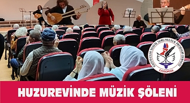 HUZUREVİNDE MÜZİK ŞÖLENİ