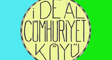 İdeal Cumhuriyet Köyü Projesi