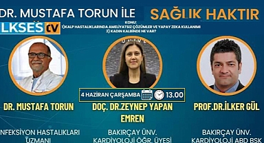 DR. MUSTAFA TORUN İLE SAĞLIK HAKTIR 4 HAZİRAN SAAT 13.00