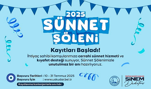 ÜSKÜDAR BELEDİYESİ ‘’2025 SÜNNET ŞÖLENİ’’ KAYITLARI BAŞLADI