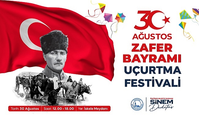 ÜSKÜDAR'DA 30 AĞUSTOS ZAFER BAYRAMI COŞKUYLA KUTLANACAK