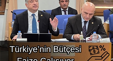 Sadullah Kısacık: Türkiye’nin Bütçesi Faize Çalışıyor