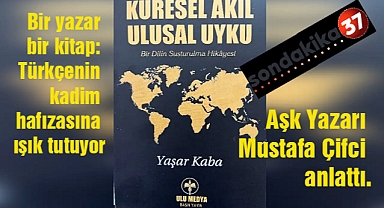 YAŞAR KABA'NIN KÜRESEL AKIL ULUSAL UYKU KİTABI SONDAKİKA 37