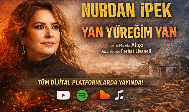Nurdan İpek’ten Yeni Eser: “Yan Yüreğim Yan” Dijital Platformlarda Yayında